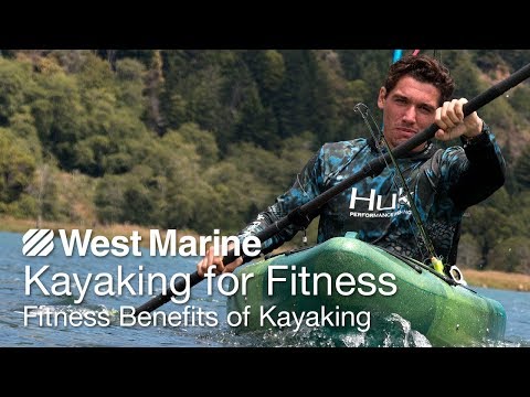 Fitness Benefits of Kayaking