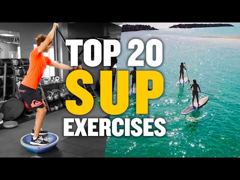 BEST BALANCE EXERCISES FOR STAND UP PADDLE BOARDING