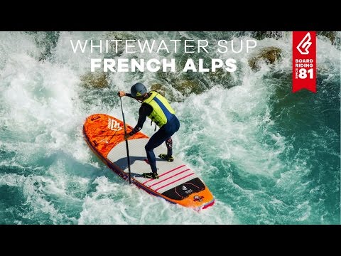 Whitewater SUP French Alps | RIVER