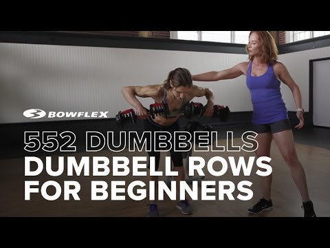 Dumbbell Rows for Beginners | Bowflex® SelectTech Dumbbells