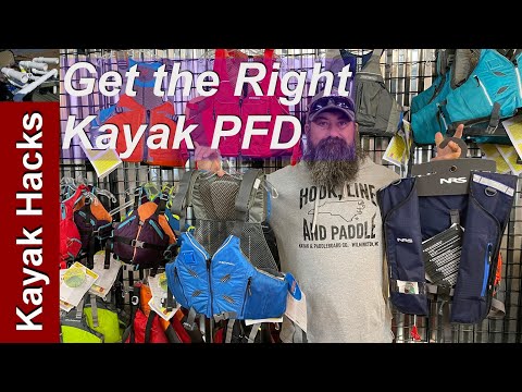 Kayak PFD Sizing for Kayak Fishing PFD or Recreational PFD (Part 1)
