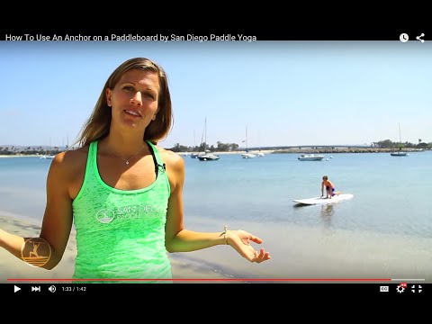 How To Use An Anchor on a Paddleboard