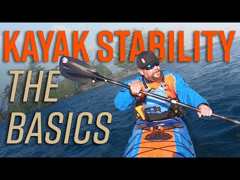 A quick explanation of kayak stability - Primary and secondary stability